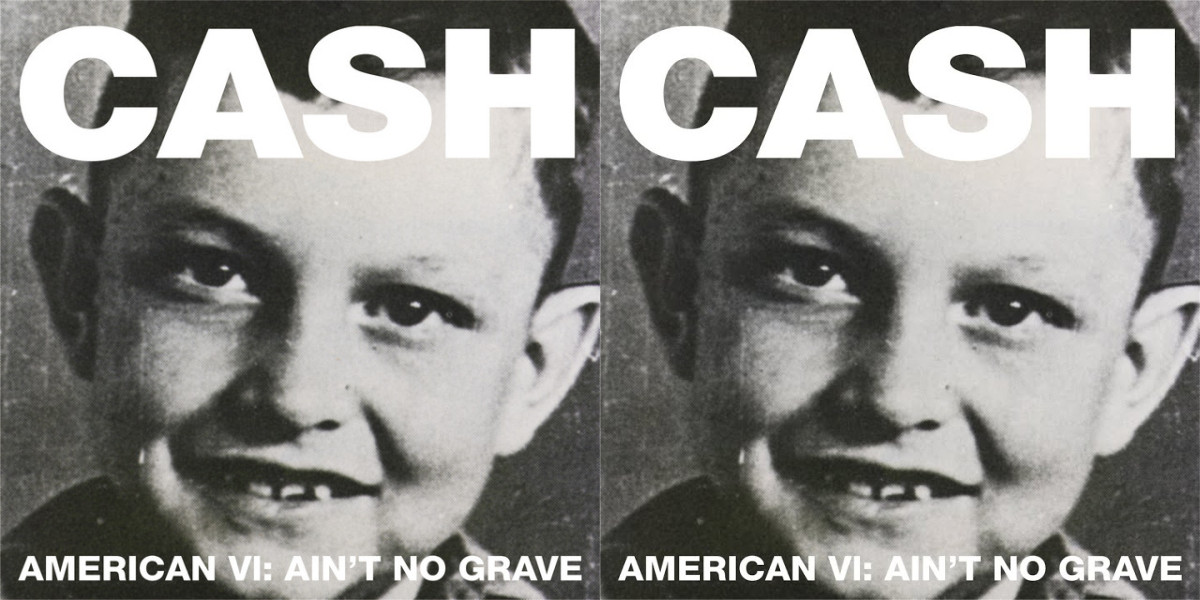 Ain't No Grave - Johnny Cash